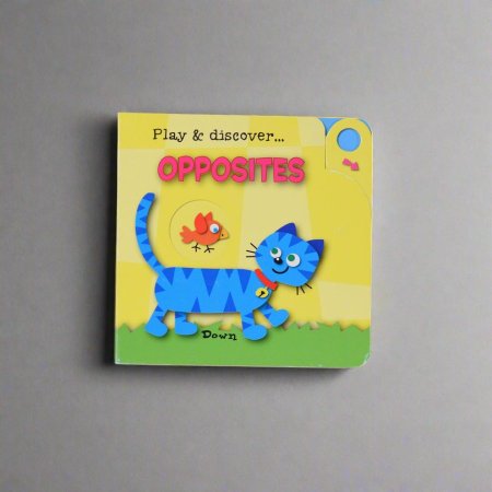Play & discover... OPPOSITES.